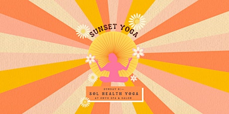 Sunset Sol Health Yoga