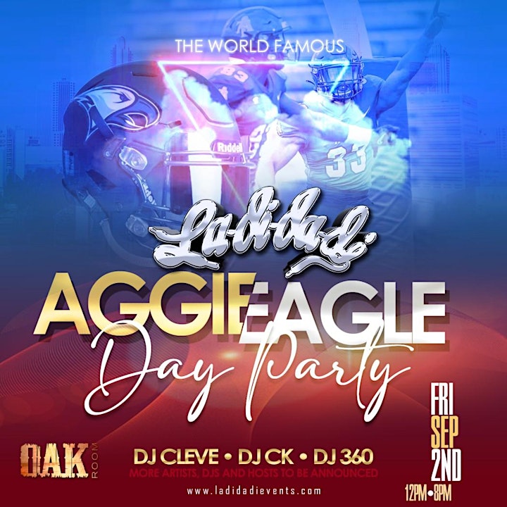 THE LADIDADI AGGIE EAGLE DAY PARTY!!! image