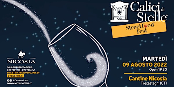 Calici di Stelle 2022 Street Food Fest edition sull'Etna