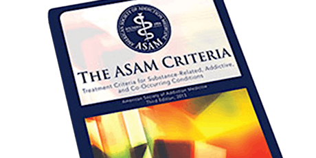 Motivational Interviewing & Individualized Service Planning  ASAM Criteria