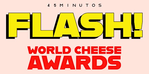 2700 minutos - World Cheese Awards