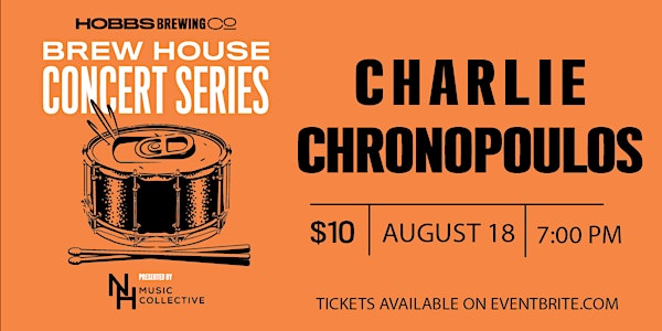 Brew House Concert Series: Charlie Chronopoulos