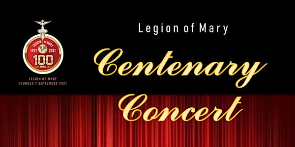 Legion of Mary Centenary Concert