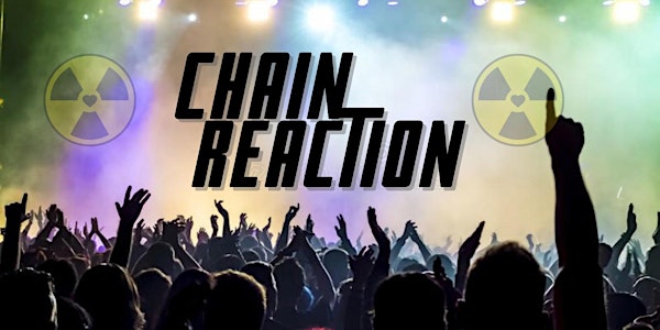 Chain Reaction - Arena Rock Tribute