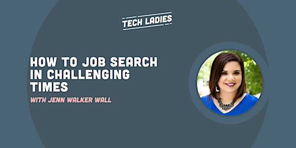 *Webinar* How to Job Search in Challenging Times