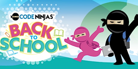 Code Ninja Snellville - Back To School Open House