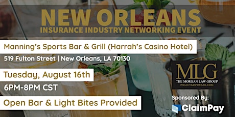 New Orleans First Party Insurance Industry Networking Event