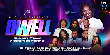 Dwell-Gathering of Warriors, Intercessors, and Watchmen