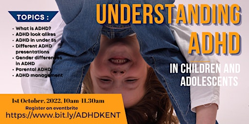 UNDERSTANDING ADHD IN CHILDREN AND ADOLESCENTS