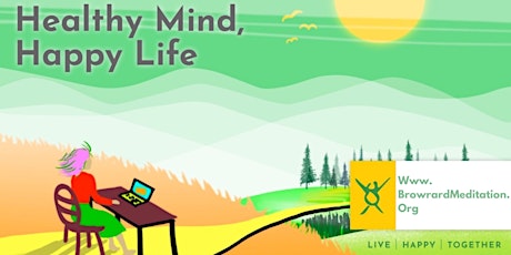 Healthy Mind, Happy Life