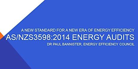 Auditing to the current Energy Audit Standard AS/NZS 3598:2014 primary image