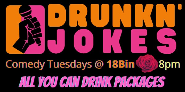 DRUNKN' JOKES Comedy Night at 18bin Las Vegas Arts District