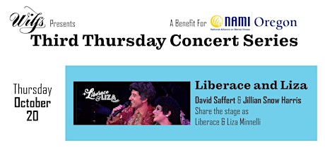 Liberace & Liza: A Tribute  - Featuring David Saffert & Jillian Snow Harris