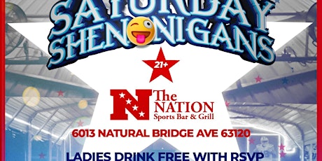 Nation On Saturday [ Ladies Drink FREE til 10:30 ]