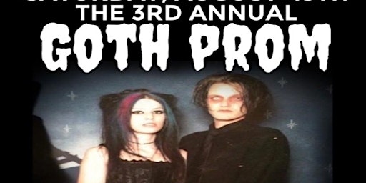 The 3rd Annual Goth Prom