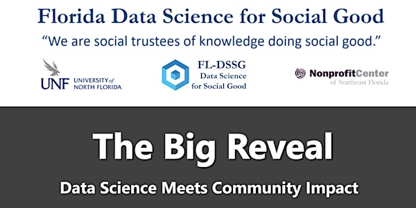 2022 Florida Data Science for Social Good - The Big Reveal Online