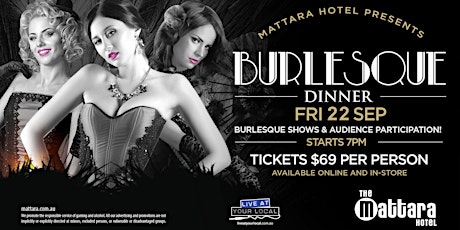 House of Burlesque Dinner & Show at Mattara Hotel - 22nd Sept primary image