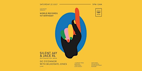 Cake Wines Presents World Records 1st Birthday w/Silent Jay & Jace XL primary image