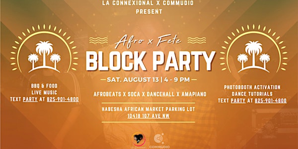 *FREE Afro x Fete  Block Party Edmonton Habesha African Market - MUST RSVP