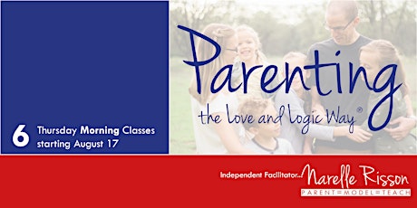 Parenting the Love and Logic Way® - 6 Session Parenting Course primary image