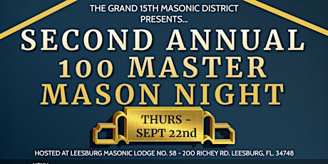100 Master Mason Night - 15th Masonic District