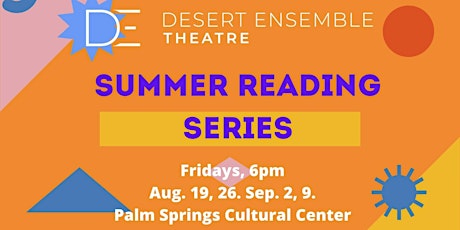 Desert Ensemble Theatre Summer Reading Series 2022