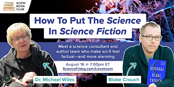 How To Put The Science In Science Fiction