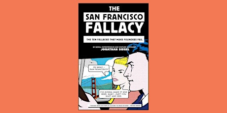 The San Francisco Fallacy Webinar