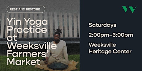Rest and Restore: Yin Yoga Practice at Weeksville Farmers’ Market