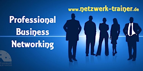 Hauptbild für "Professional Business Networking" - Erfolgreich netzwerken