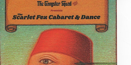 The Scarlet Fez Cabaret & Dance primary image