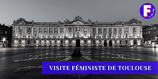Visite féministe de Toulouse