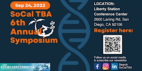 6th Southern California Taiwanese Biotechnology Symposium (SoCal TBS)