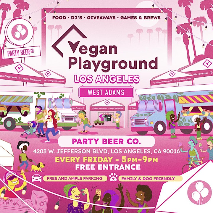 Vegan Playground LA West Adams - Party Beer Co - August 5, 2022 image