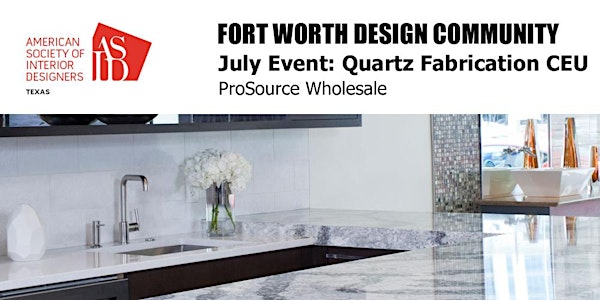 ASID TX Fort Worth July Event