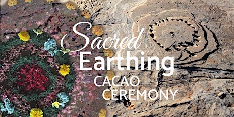 Sacred Earthing .:. Cacao Ceremony