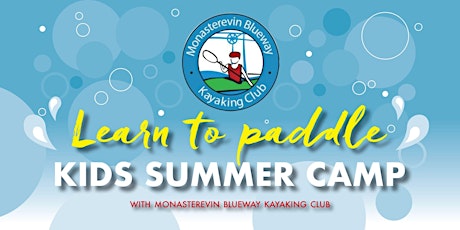 2022 Learn to Paddle Kids Summer Camp
