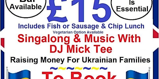Lunch and Sing Along in Aid of Ukraine