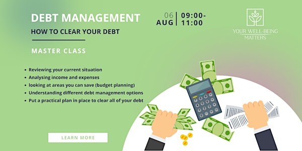 How to effectively manage and clear your DEBT