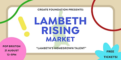 Lambeth Rising Market