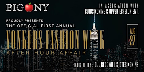 Yonkers Fashion Week | After Hour Affair