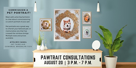 Pawtrait Consultations: Chat with Rachel Kohn about a custom pet portrait.