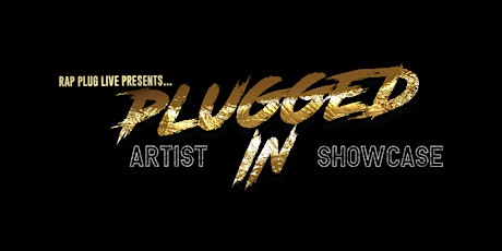 Plugged In  Artist  Showcase & Summit