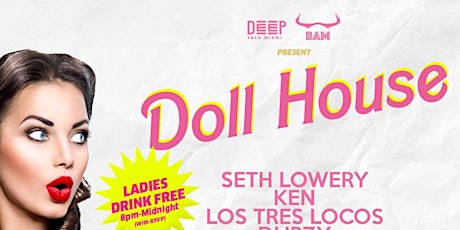 Doll House (Free Party)