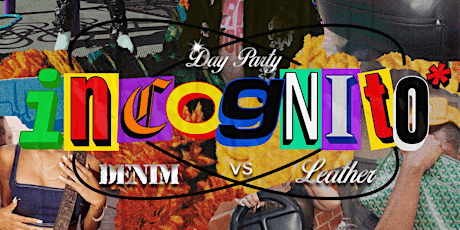 Incognito NYC Presents: Denim vs Leather Day Party