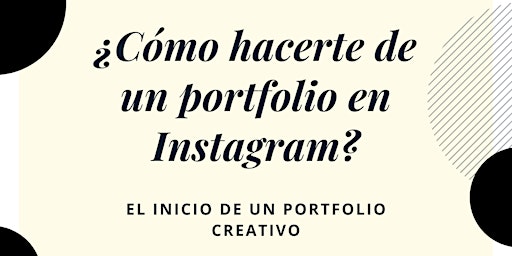 ¿Cómo hacerte de un portfolio en Instagram?