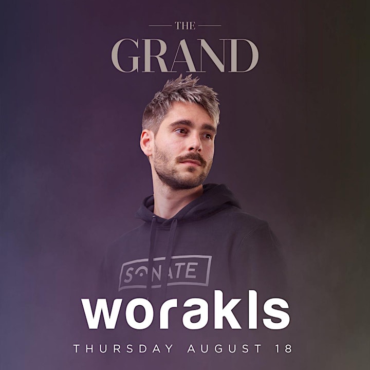 Thursdays at The Grand w/ Worakls image