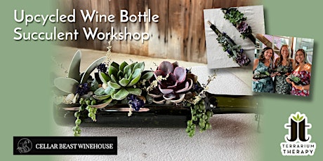 In-Person Wine Bottle Succulent Workshop at Cellar Beast Winehouse