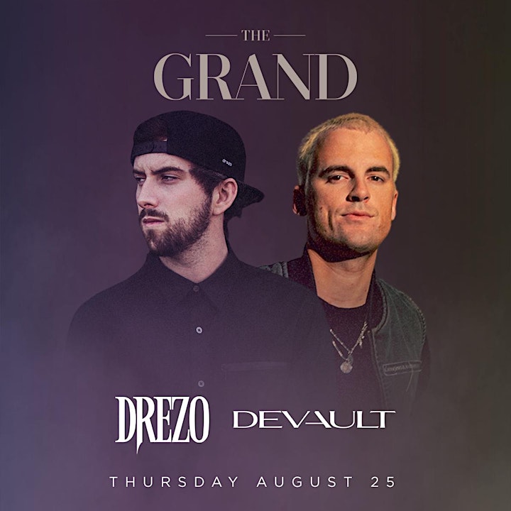 Thursdays at The Grand w/ Drezo & Devault image