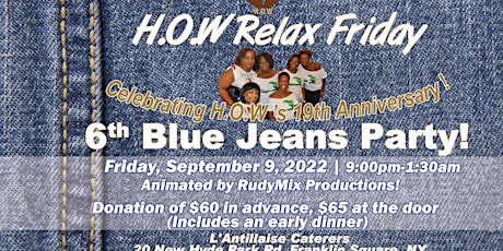 H.O.W Relax Friday Blue Jeans Party